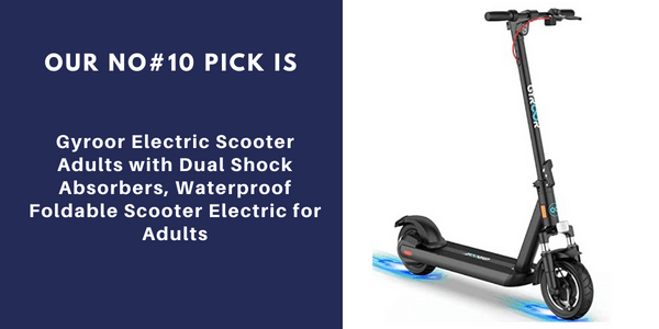 Gyroor Best Electric Scooter for Adults with Dual Shock Absorbers