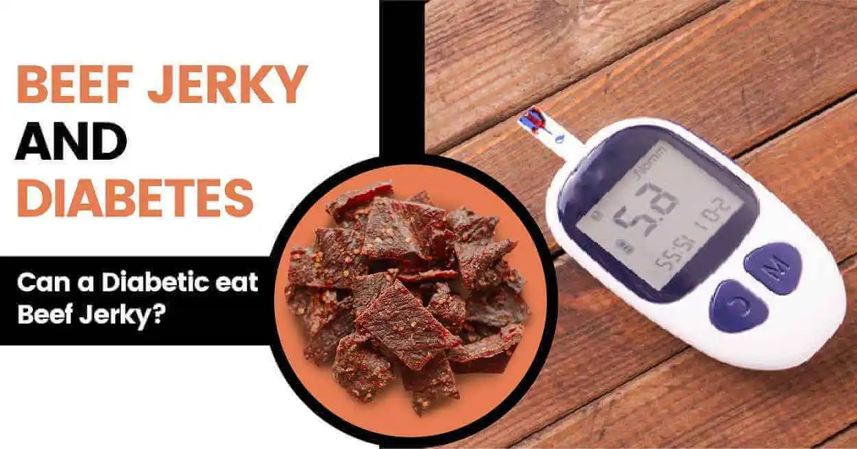 beef jerky and diabeties