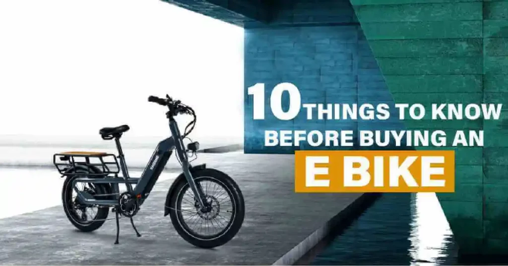 10 things to know before buying an e bike