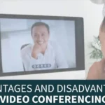 advantages and disadvantages of video conferencing